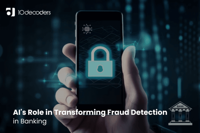 AI’s Role in Transforming Fraud Detection in Banking