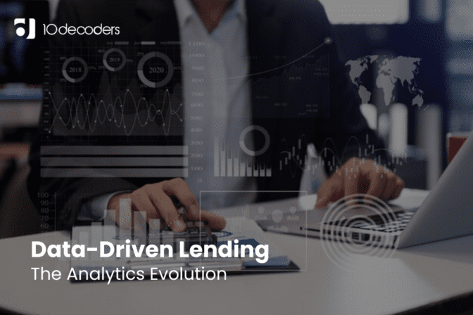Data-Driven Lending: The Analytics Evolution