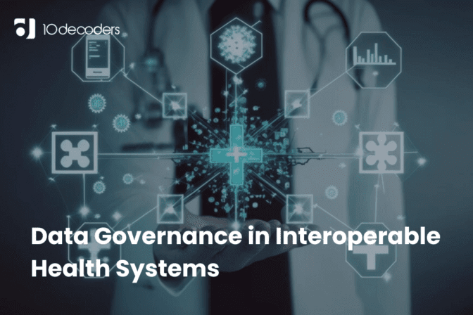 Data Governance in Interoperable Health Systems
