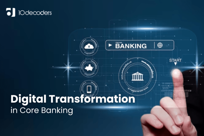 Digital Transformation in Core Banking