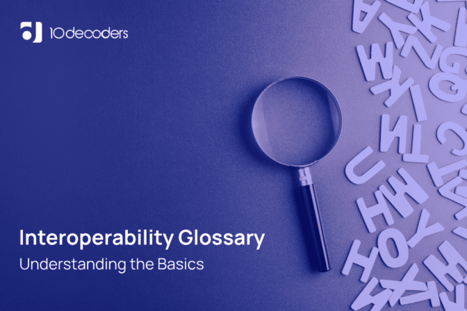 Interoperability Glossary: Understanding The Basics