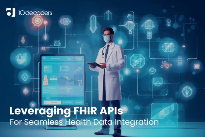 Leveraging FHIR APIs for Seamless Health Data Integration