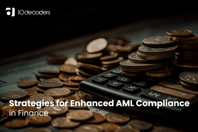 Strategies for Enhanced AML Compliance in Finance