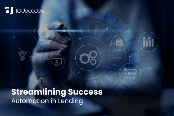 Streamlining Success: Automation in Lending