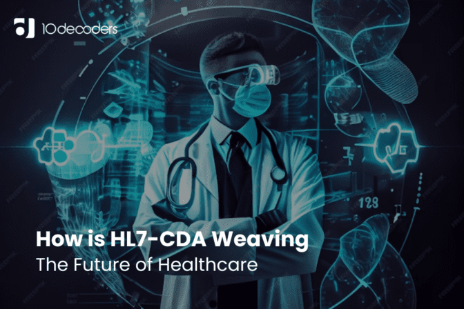 How is HL7-CDA Weaving the Future of Healthcare