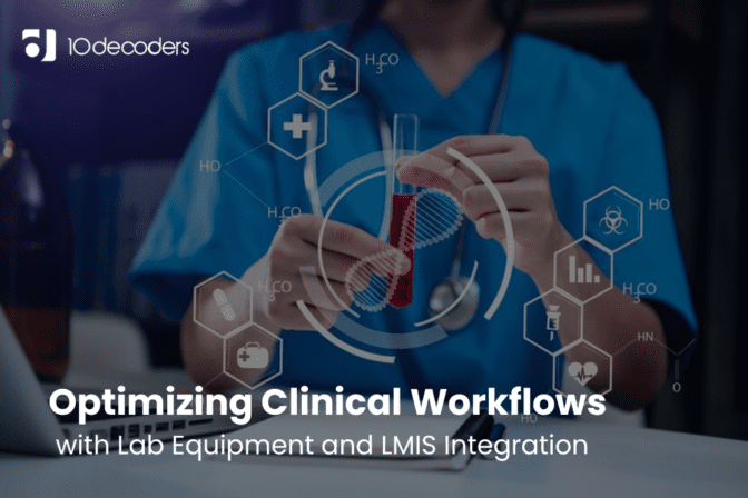 Optimising Clinical Workflows with Lab Equipment and LMIS Integration
