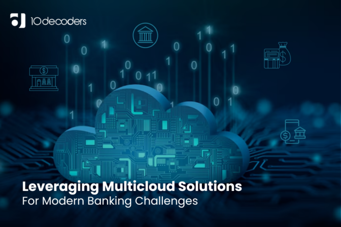 Leveraging Multicloud Solutions for Modern Banking Challenges